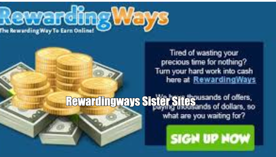 Rewardingways Sister Sites